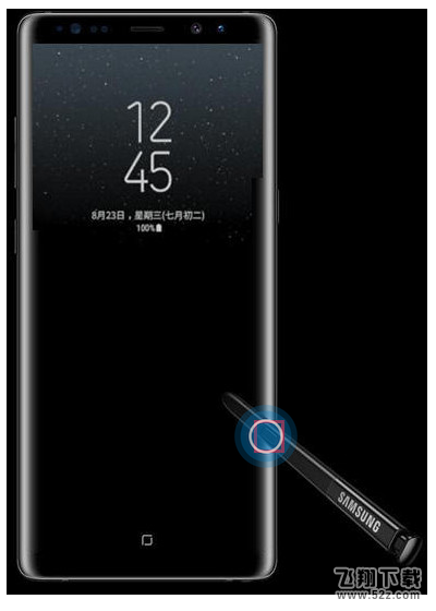 三星note9手机开启熄屏快写功能方法教程_52z.com