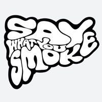 Say What You Smoke ios版