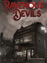 贪婪的魔鬼RavenousDevils免费版